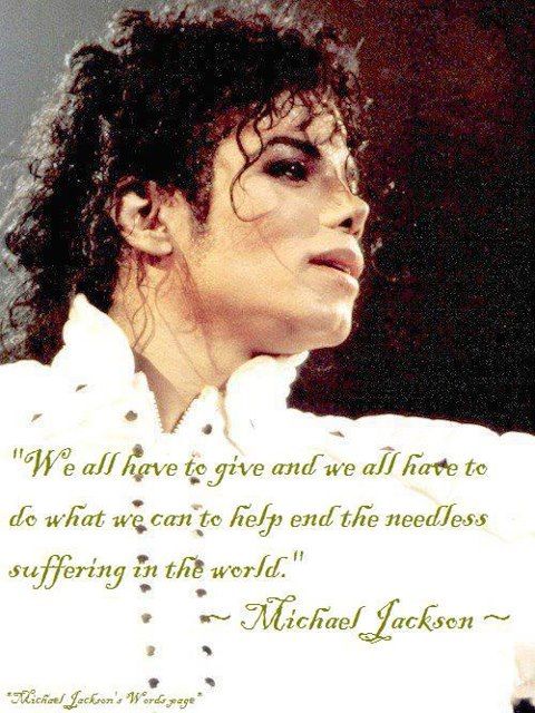 Famous Michael Jackson Quotes - Page 6